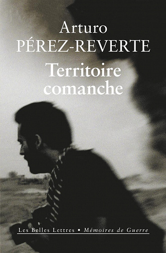 Arturo Pérez-Reverte - Territoire comanche (2022)