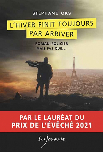 Stéphane Oks - L'hiver finit toujours par arriver (2022)
