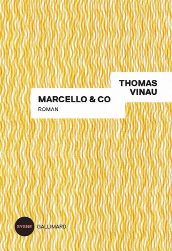 Thomas Vinau - Marcello & Co (2022)