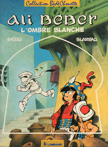 Ali Béber - 3. L'ombre blanche