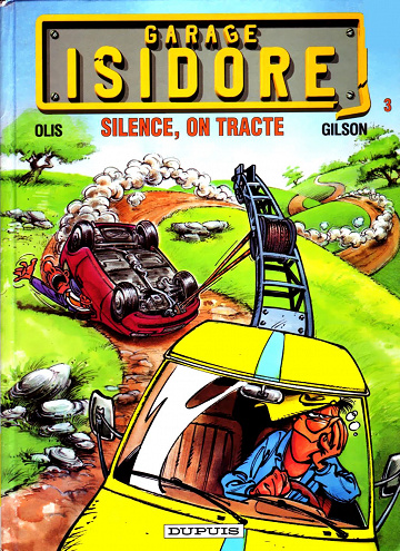 Garage Isidore - Tome 03