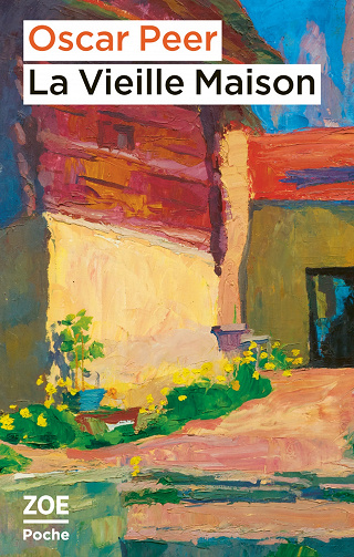La Vieille Maison - Oscar Peer (2022)
