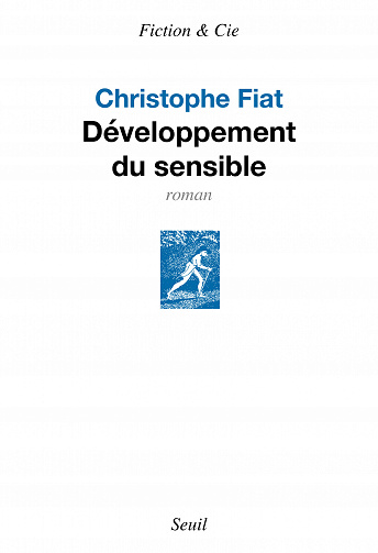 Christophe Fiat - Développement du sensible (2022)