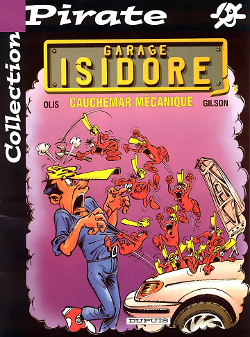 Garage Isidore - Tome 04