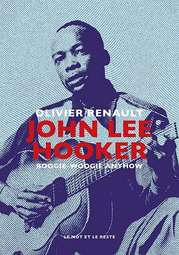 Olivier RENAULT - John Lee Hooker (2021)