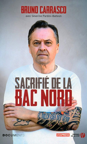 Bruno Carrasco, Sèverine Pardini-Battesti - Sacrifié de la BAC Nord
