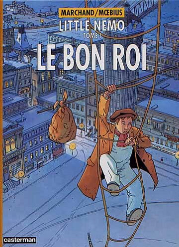 Little Nemo (Moebius/Marchand) - 1. Le bon Roi