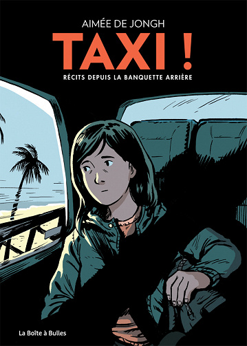 Taxi ! - Récits depuis la banquette arrière (2021)