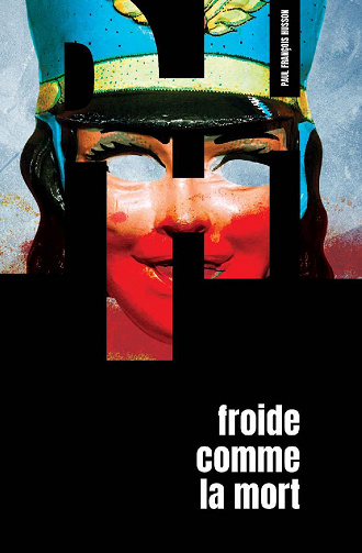 Froide comme la Mort - Paul Husson (2022)