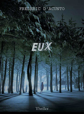 Frédéric D'acunto - Eux