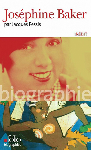 Jacques Pessis - Joséphine Baker (2021)