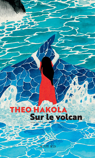 Theo Hakola - Sur le volcan (2022)