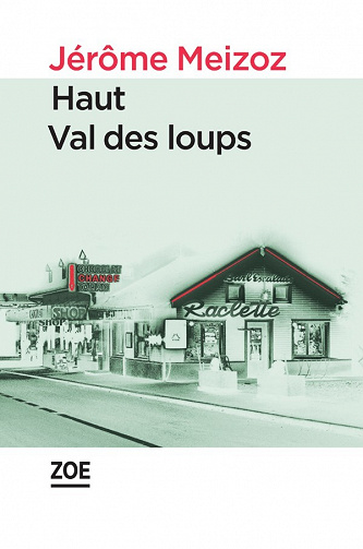 Jérôme MEIZOZ - Haut Val des loups