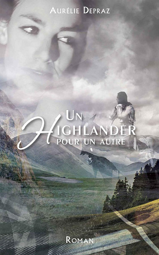Un Highlander pour un autre - Aurélie Depraz (2022)