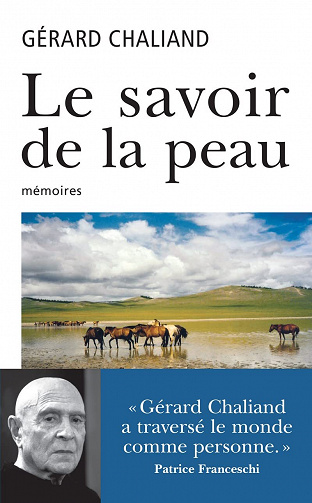 Le savoir de la peau - Gérard Chaliand (2022)