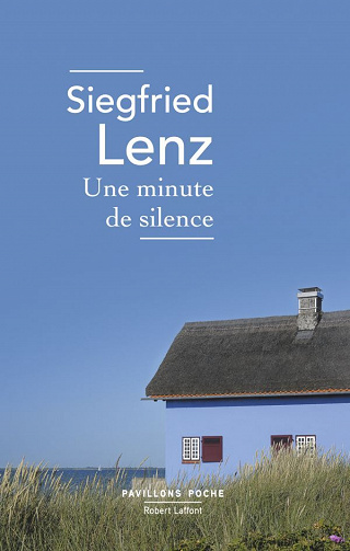 Siegfried Lenz - Une Minute de silence