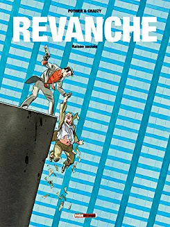 Revanche - Tome 02 : Raison sociale