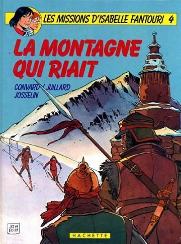Les missions d'Isabelle Fantouri - 4. La montagne qui riait