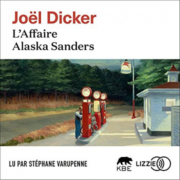 Joël Dicker - L'Affaire Alaska Sanders (2022)