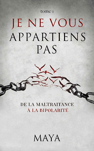 Je ne vous appartiens pas, Tome 1 - Maya (2022)