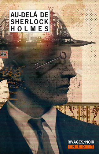 Collectif - Au-delà de Sherlock Holmes