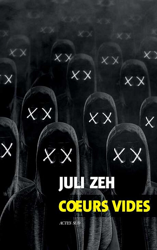Juli Zeh - Coeurs vides (2022)