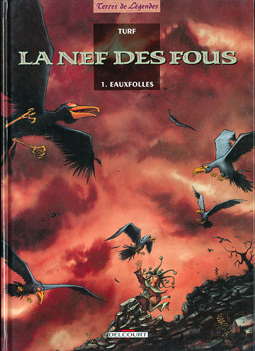 La nef des fous - 1. Eauxfolles