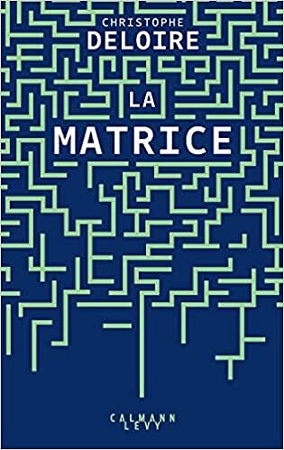 La Matrice - Christophe Deloire (2022)