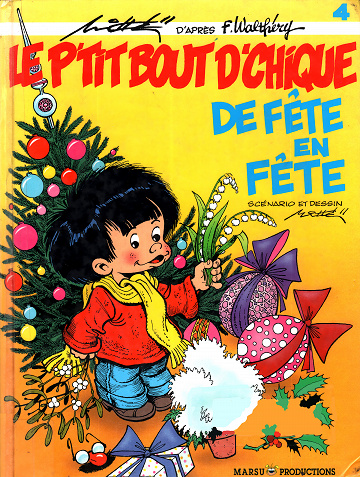 Le P'tit Bout D'chique - Tome 4