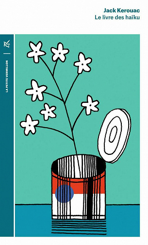 Jack Kerouac - Le livre des haïku (2022)
