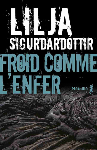 Lilja Sigurdardottir - Froid comme l'enfer (2022)