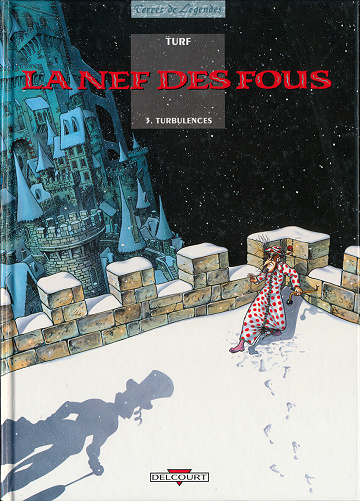 La nef des fous - 3. Turbulences
