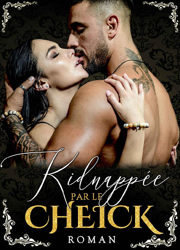 Kidnappée Par Le Cheikh - Isabelle Ross (2022)