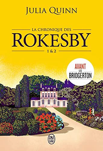 La Chronique des Rokesby, Tomes 1 & 2 - Julia Quinn (2022)