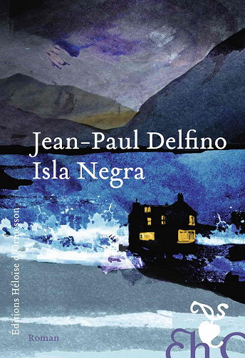 Jean-Paul Delfino - Isla Negra (2022)
