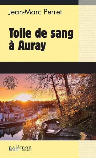 Toile de sang à Auray - Jean-Marc Perret (2022)