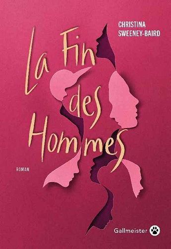 Christina Sweeney-Baird - La fin des hommes (2022)