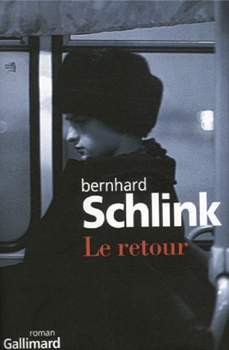 Bernhard Schlink - Le retour
