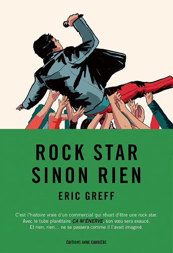 Eric Greff - Rock star sinon rien (2022)