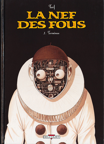 La nef des fous - 7. Terminus