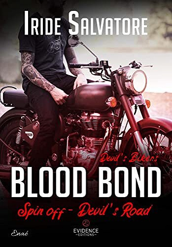 Blood bond: Devil's Road, T5 - Iride Salvatore (2022)