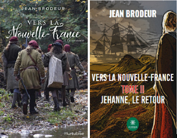 Vers la Nouvelle-France Tome 1 et 2 - Jean Brodeur (2022)
