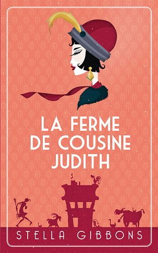 Gibbons Stella - La ferme de cousine Judith