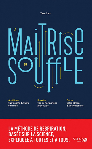 La maîtrise du souffle - Yvan Cam (2021)