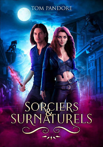 Sorciers & Surnaturels - Tom Pandore (2022)