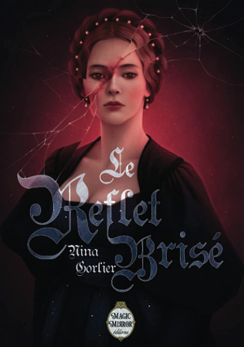 Le reflet brisé - Nina Gorlier (2022)