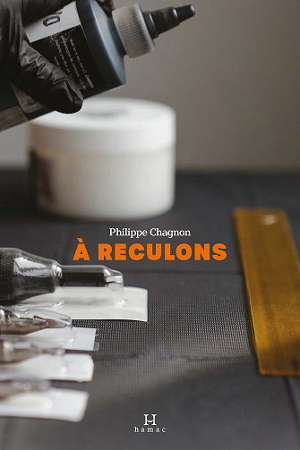 Philippe Chagnon - À reculons (2022)