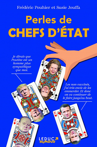 Perles de chefs d'État - Frédéric Pouhier, Susie Jouffa (2022)