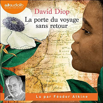 La porte du voyage sans retour ou Les cahiers secrets - David Diop (2022)