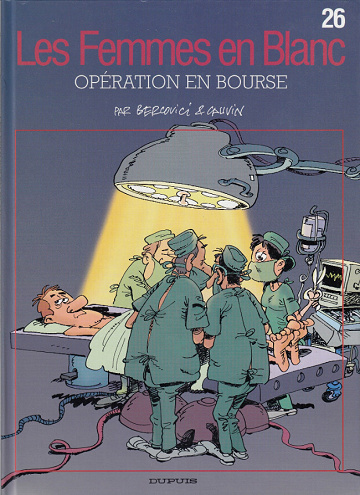 Les femmes en Blanc - 26. Opération en bourse